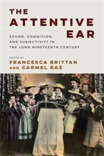 front cover of "The Attentive Ear"