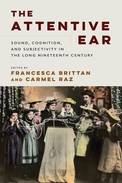 front cover of "The Attentive Ear"